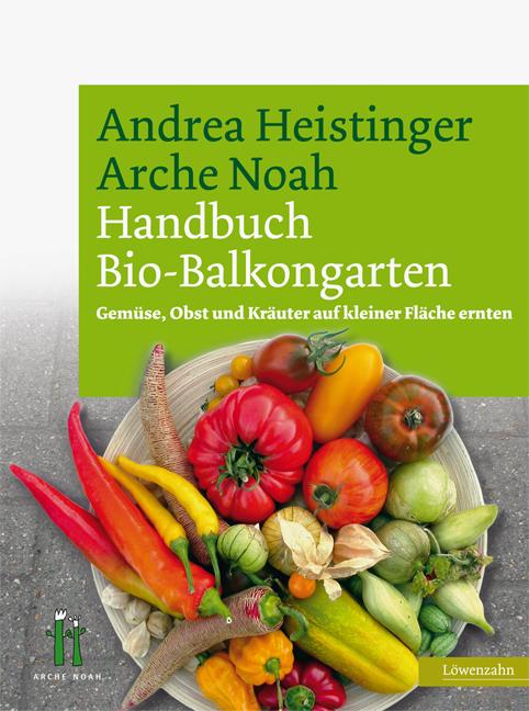 handbuch bio balkon gemuese