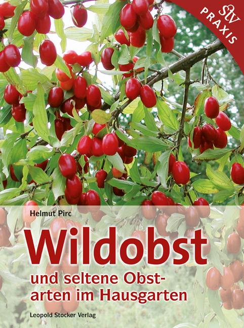 wildobst und seltene obstarten